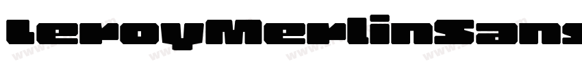 LeroyMerlinSans Bold字体转换